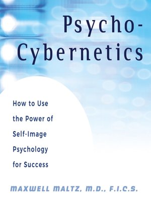 cover image of Psycho-Cybernetics